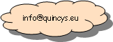 Reserviert: info@quincys.eu